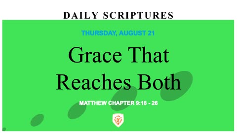 Grace That Reaches Both