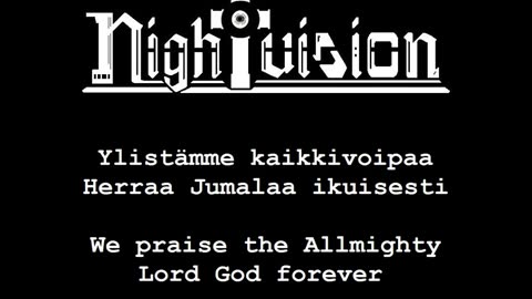 Nightvision - Ylistyslaulu Herralle Kymmenkielisellä