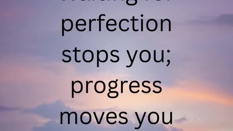 ✨ Progress vs Perfection | The Truth That Will Move You Forward 🌍