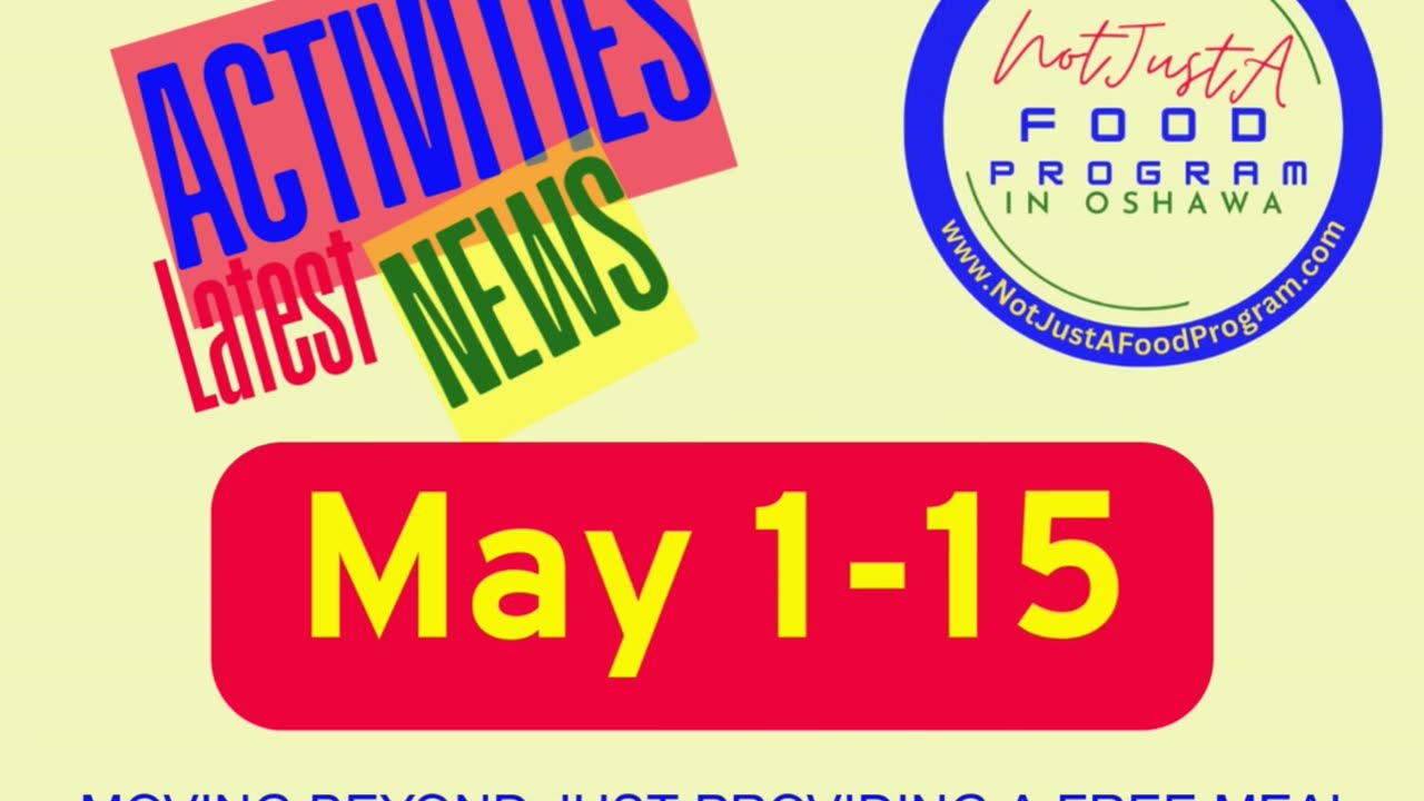 Not Just A Food Program Latest News May