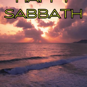 HAPPY SABBTH DAY