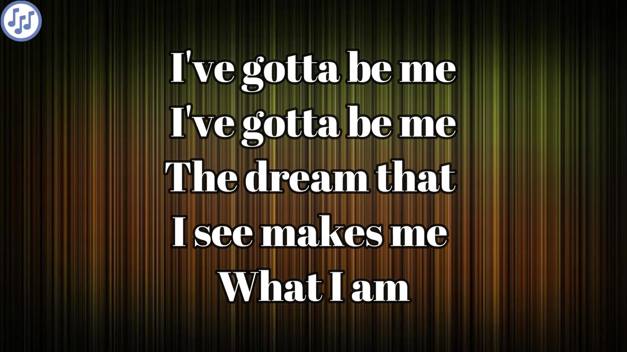Steve Lawrence - I've Gotta Be Me Lyrics Meaning