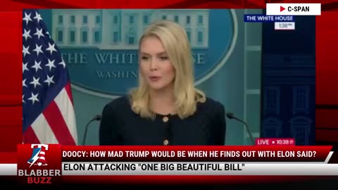 Doocy: How Mad Trump Would Be When He Finds Out With Elon Said?