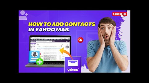 How to Add Contacts in Yahoo Mail