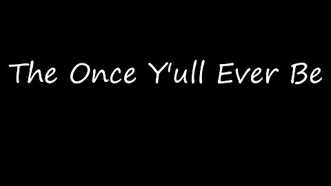 The Once
