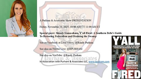 Special guest: Mandy Gunasekara, Author, Y'all Fired: A Southern Belle's Guide:...