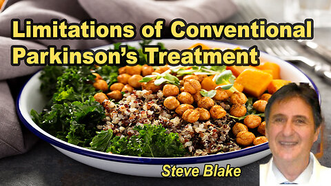Limitations of Conventional Parkinson’s Treatment