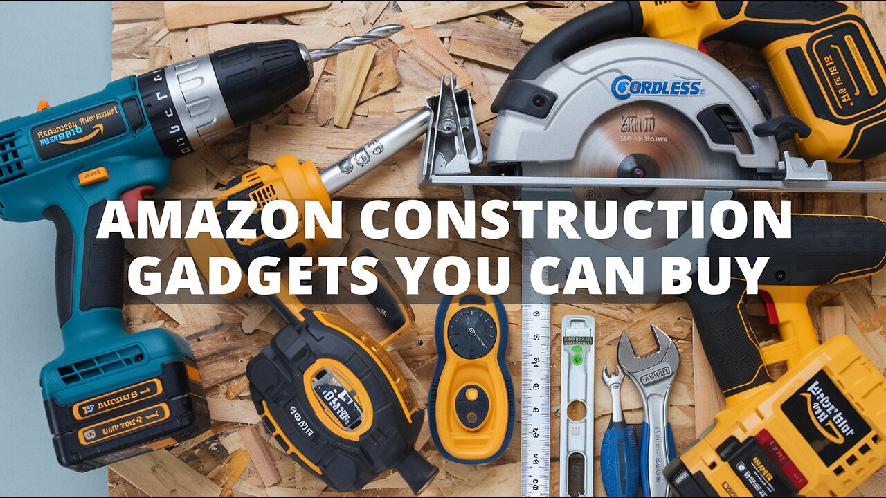 Amazon Construction Gadgets You Can Buy