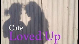 Cafe Loved Up The Valentine Day Show