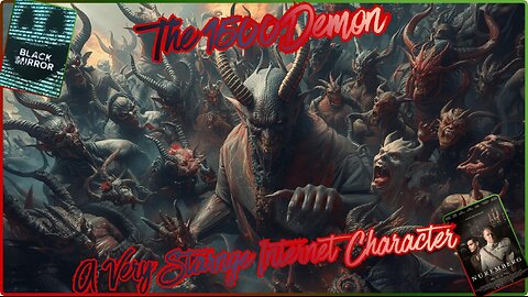 Lets Check Out The 1500Demon. A Crazy Internet Character! Black Mirror S4 Ep6 & Nuremberg 2025.
