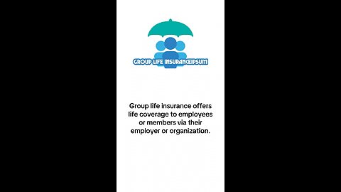 What is Group Life Insurance?