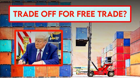 Free Trade? What's the Trade Off? | PNH Clips