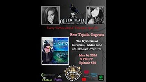 The Outer Realm-The Mysteries of Kurupira- Hidden Land of Unknown Creatures with Ben Tejada-Ingram