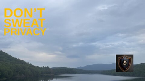 Citadel Summer Episode 9: Don't Sweat Privacy