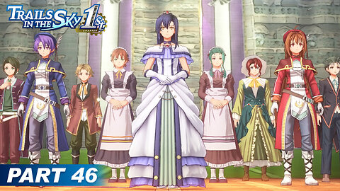 Trails in the Sky 1st Chapter Part 46 - Madrigal of the White Flower