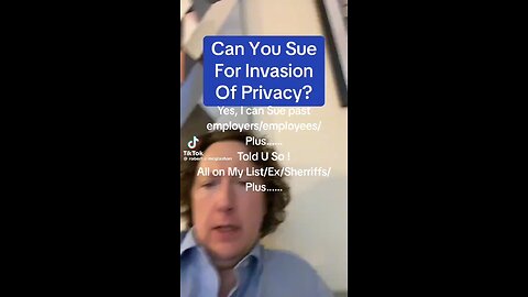 I can sue everyone on my list that has invaded my privacy and my medical without my written consent