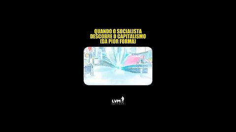 Comunismo e o Socialismo encontrando o Capitalismo / When Communism and Socialism Meet Capitalism