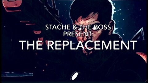 The Replacement