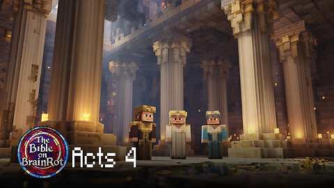 Acts 4 – “Unstoppable Boldness” | The Bible on BrainRot