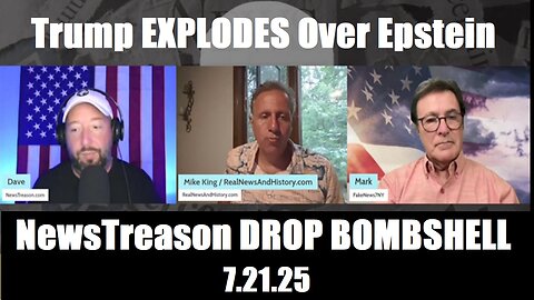 MIKE. TREASON.DROP BOMBSHELL. Trump EXPLODES Over Epstein Case. 7-21-25. MUST SEE!