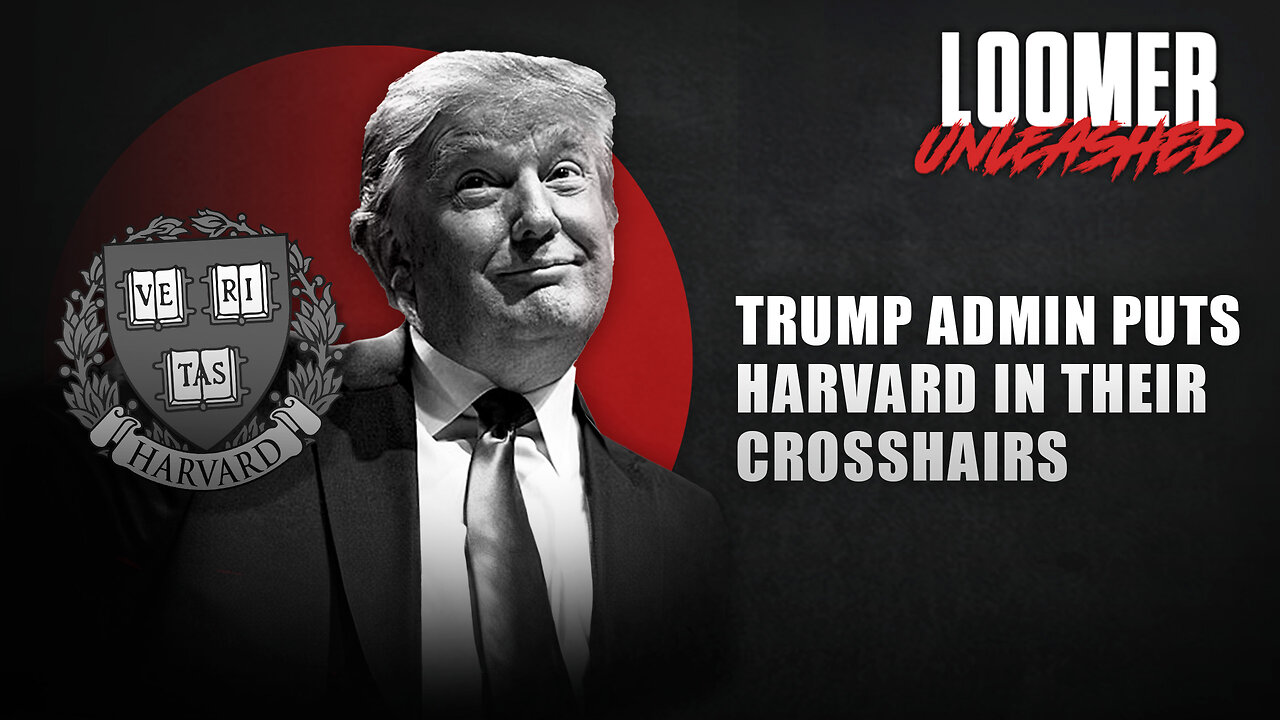 EP123: Trump Admin Puts Harvard In Their Crosshairs