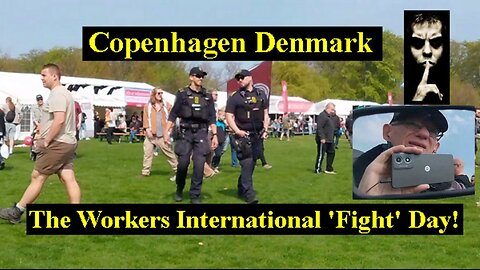 Kim Osbøl Copenhagen Denmark: The Workers International 'Fight' Day, May 1, 2025 (HAHAHA)!
