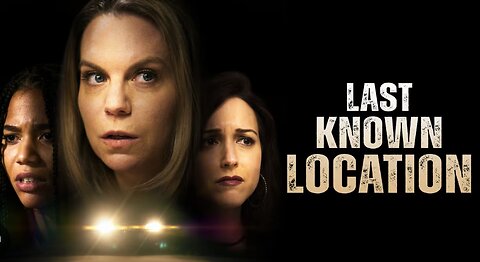 Last Known Location (2024) Lil review