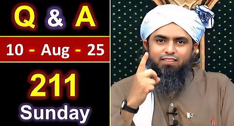 211-Public Q & A Session with Engineer Muhammad Ali Mirza on SUNDAY [ 10-Aug-2025 ] Jhelum Academy