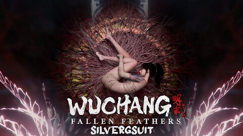 WUCHANG: Fallen Feathers - Part 1 - I Think I Caught Something