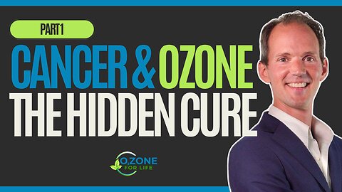 🔥 The Hidden Link Between Cancer & Ozone Therapy | Natural Healing Breakthroughs