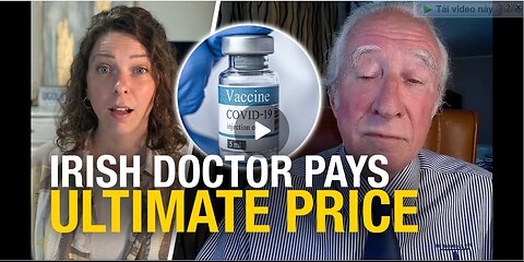 "The Irish doctor who paid the ultimate price for questioning the COVID narrative"