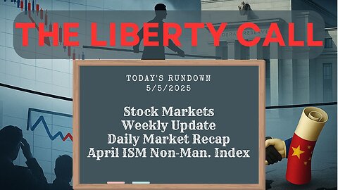 Liberty Call for 5/5/2025
