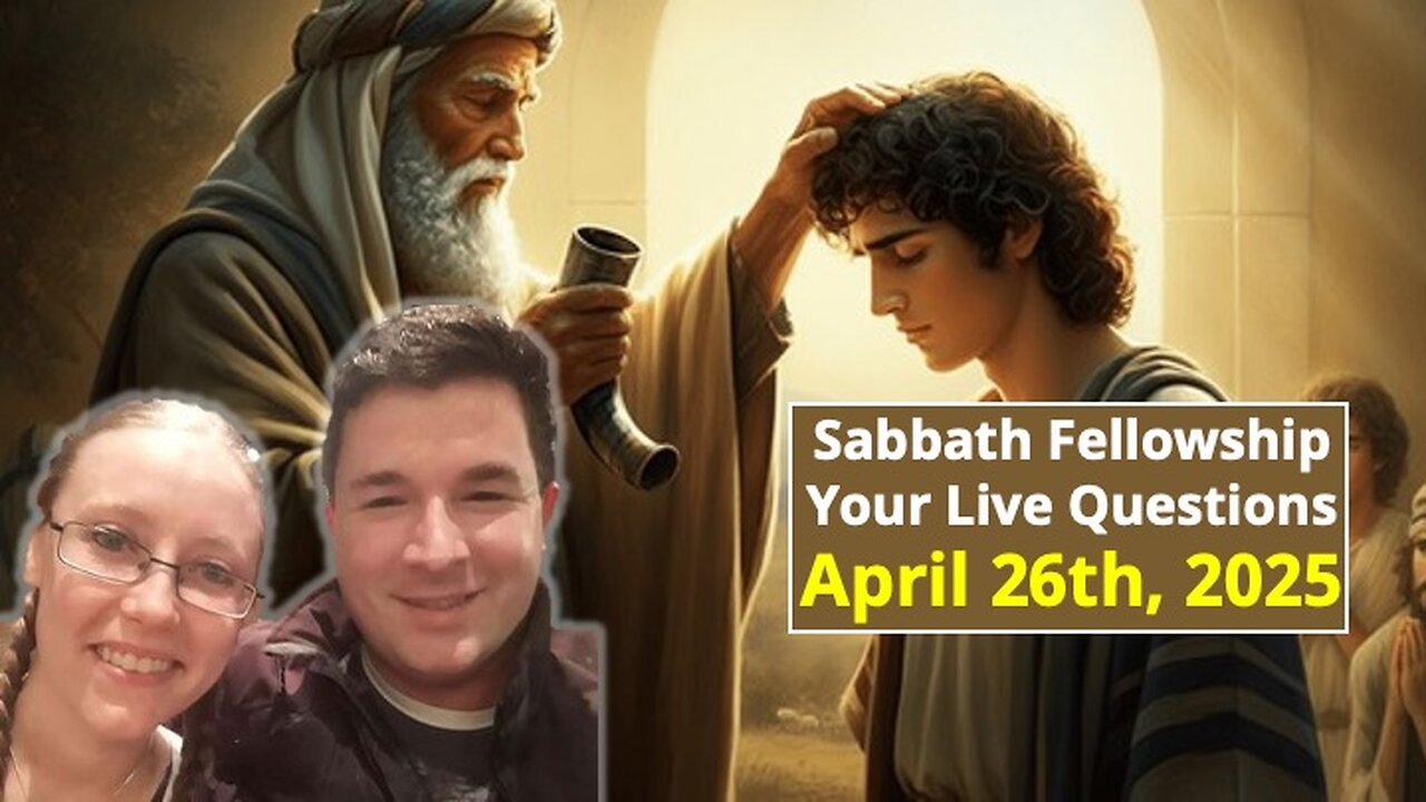 Sabbath Fellowship - Q n A | 4.26.25