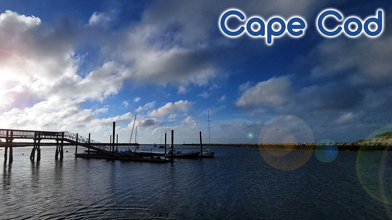 A Cape Cod Summer Vacation Travel Tour - New England