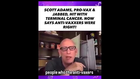 COVID VACCINATED - SCOTT ADAMS - ANTI-VAXXERS WERE RIGHT - DIED FROM PROSTATE CANCER ☠️