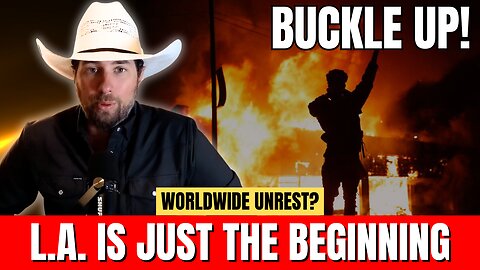 They're Pushing For Worldwide Unrest - L.A. Riots Just The Beginning - Don't Fall For The Trap