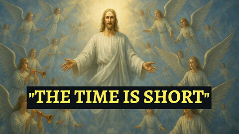 Rapture Dream: Jesus Appeared in the Clouds, said "The Time is Short"