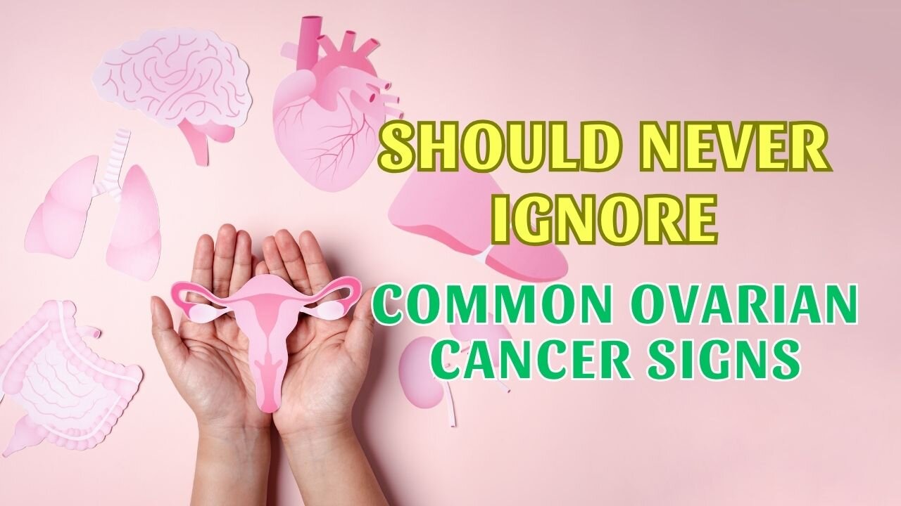 Illuminate Your Health with 10 Essential Signs of Ovarian Cancer to Heed! VJ35