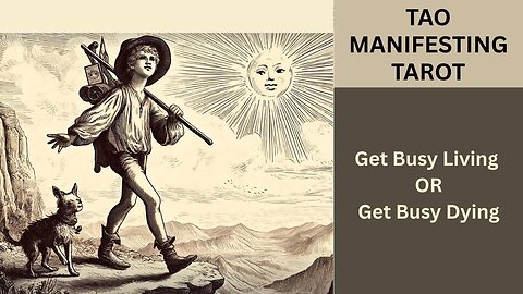 GET BUSY LIVING OR GET BUSY DYING