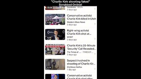 "Charlie Kirk Shooting Fake" Scrubbed Online!