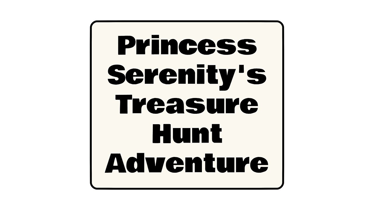 Princess Serenity's Treasure Hunt Adventure. short story [version 1].