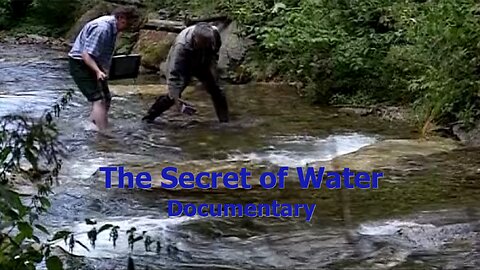 The Secret of Water - Documentary