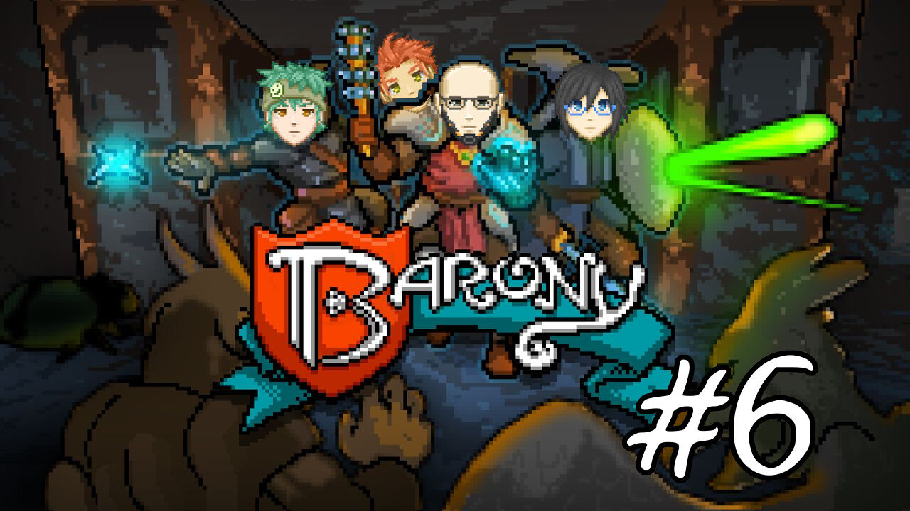 Barony #6 - The Second Stratum