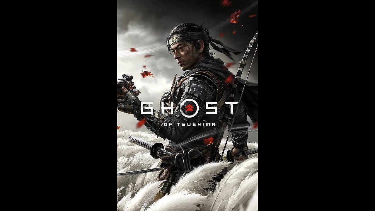 Episode 3: GHOST OF TSUSHIMA PLAYTHROUGH