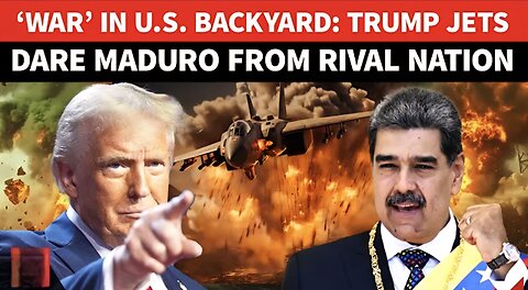 Trump Drags Maduro’s Rival Into Backyard ‘War’; U.S. Fighter Jets’ ‘Show Of Force’ Threaten…