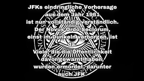 JFKs Prophezeiung von 1961 entlarvt Obama, Hillary, Papst Franziskus und die NWO. Unbedingt ansehen!