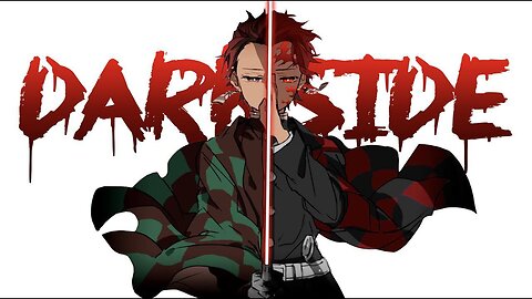 Darkside 「AMV」Anime Mix