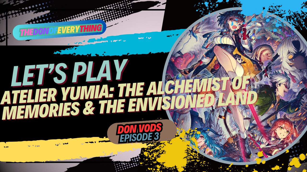 Let's Play Atelier Yumia: The Alchemist of Memories & the Envisioned Land - Part 3