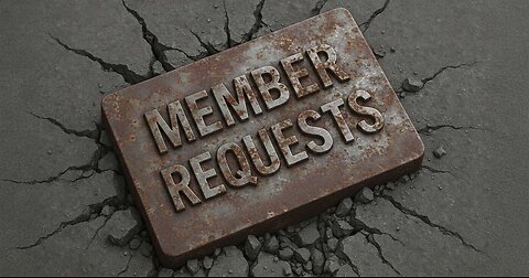 Member Requests