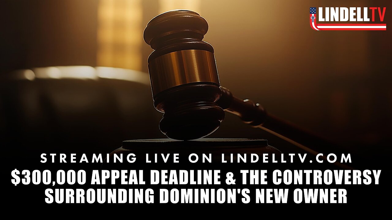 Mike Lindell: $300,000 Appeal Deadline & the Controversy Surrounding Dominion's New Owner - Remarkable People Podcast